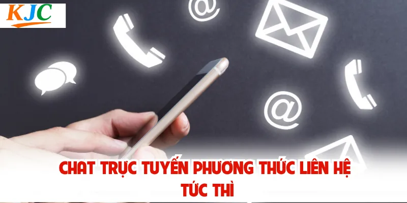 Chat trực tuyến phương thức liên hệ tức thì