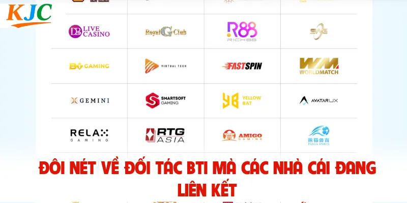 Đôi nét về đối tác BTi mà các nhà cái đang liên kết