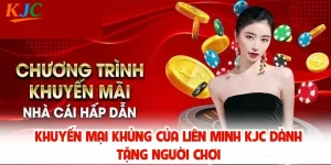 Khuyến Mại Khủng Của Liên Minh KJC Dành Tặng Người Chơi