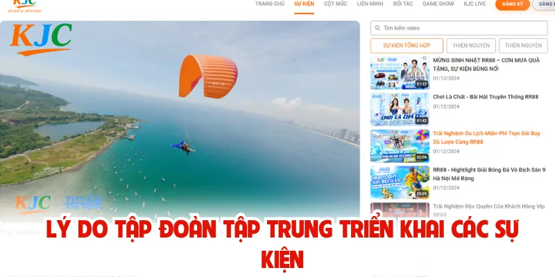 Lý do tập đoàn tập trung triển khai các sự kiện