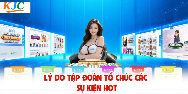Lý do tập đoàn tổ chức các sự kiện hot