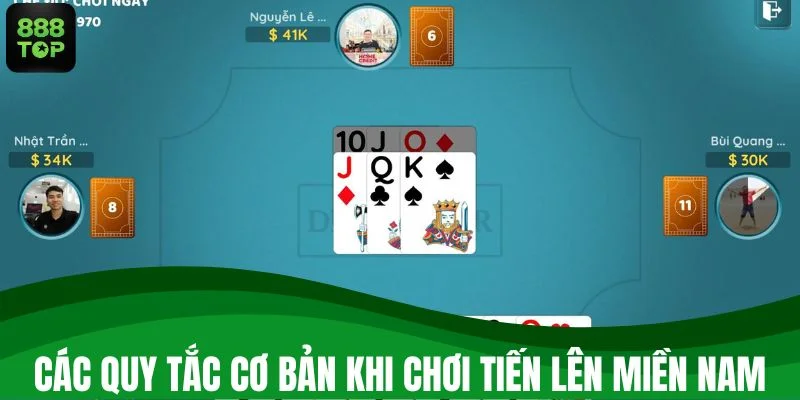 Các quy tắc cơ bản khi chơi tiến lên miền Nam