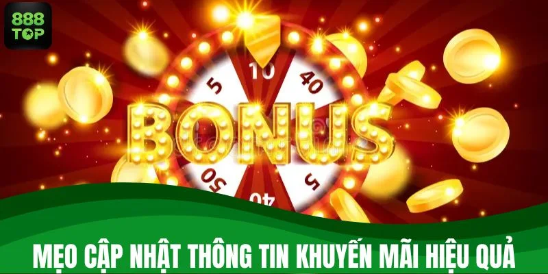 Mẹo cập nhật thông tin khuyến mãi hiệu quả