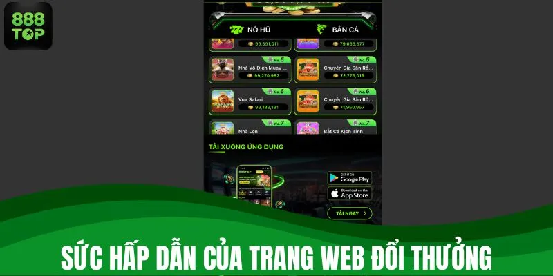 Sức hấp dẫn của trang web đổi thưởng