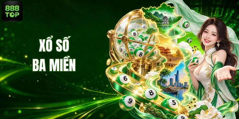 Soi Cầu Xổ Số Ba Miền Dự Đoán & Chốt Lô Đẹp Tại 888TOP